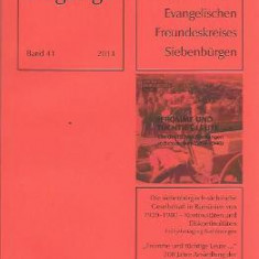 Zugänge Band 41 / 2013 - Jahrbuch des Evangelischen Freundeskreises Siebenbürgen