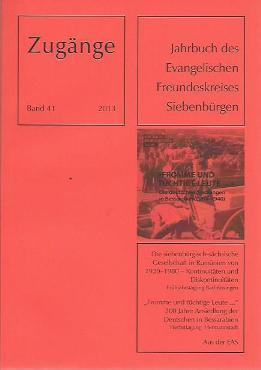 Zug&amp;auml;nge Band 41 / 2013 - Jahrbuch des Evangelischen Freundeskreises Siebenb&amp;uuml;rgen foto