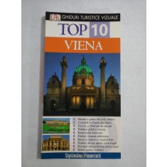 Ghiduri Turistice Vizuale Top 10 - VIENA - Michael Leidig * Irene Zoech