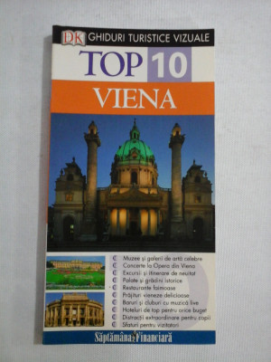 Ghiduri Turistice Vizuale Top 10 - VIENA - Michael Leidig * Irene Zoech foto