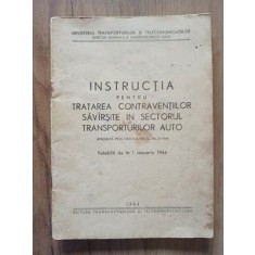 Instructia pentru tratarea contraventiilor savirsite in sectorul transporturilor auto