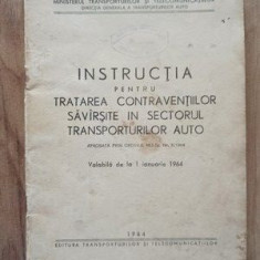 Instructia pentru tratarea contraventiilor savirsite in sectorul transporturilor auto