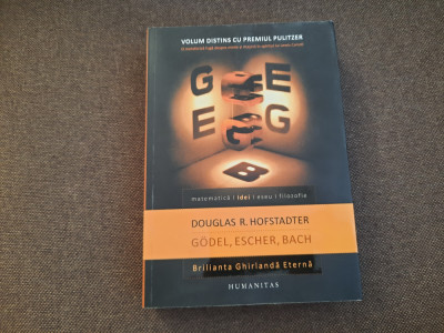 Douglas R. Hofstadter - Godel, Escher, Bach: brilianta ghirlanda eterne foto