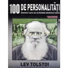 100 De Personalitati - Lev Tolstoi - Nr.: 25