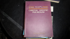 CHISTUL HIDATIC PULMONAR-I.JUVARA,A.PRISCU,G.TEJU,D.VASILESCU foto