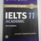 Cambridge English OFFICIAL IELTS 11 ACADEMIC with answers - Cambridge University
