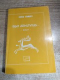 Cumpara ieftin Horia Stamatu - Ego Zenovius... - eseuri (Editura Jurnalul literar, 2001)