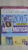Gheorghe Iurea, s.a. - Matematica. Evaluarea nationala 2015, clasa a VIII-a, Paralela 45