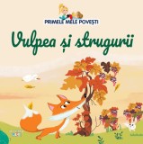 Cumpara ieftin Volumul 60. Primele mele povesti. Vulpea si strugurii, Litera