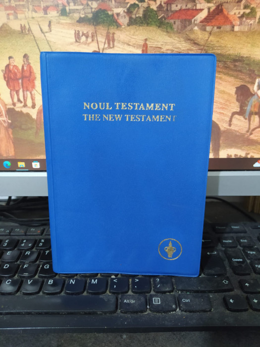 Noul Testament, The New Testament, bilingv rom&acirc;nă engleză, 1992, 067