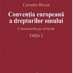 Conventia europeana a drepturilor omului | Birsan Corneliu