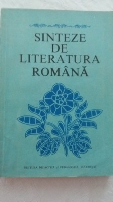 myh 412s - Constantin Crisan - Sinteze de Literatura romana - ed 1981 foto