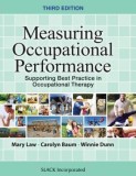 Measuring Occupational Performance: Supporting Best Practice in Occupational Therapy