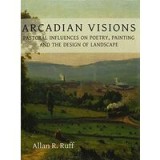Arcadian Visions