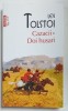 CAZACII / DOI HUSARI de LEV TOLSTOI , 2021