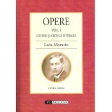 Leca Morariu - Opere. Vol. I. Istorie si critica literara - 136755