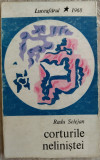 RADU SELEJAN - CORTURILE NELINISTEI (VERSURI, volum de debut - 1968)
