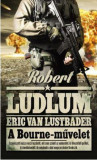 A Bourne-m&Aring;&plusmn;velet - Robert Ludlum