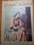 gazeta noastra 1928 - primul an al aparitiei- nr. 9 - director victor eftimiu