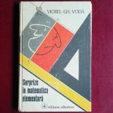 Surprize &icirc;n matematica elementară &ndash; Viorel Gh. Vodă