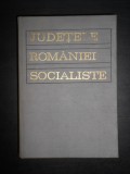 Gheorghe P. Apostol - Judetele Romaniei Socialiste (1972, editie cartonata)