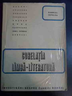 Corelatia Limba-literatura - Gabriel Tepelea ,546574 foto
