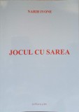Jocul cu Sarea - Narih Ivone, Editura PIM, 2021, Medicina Alternativa, 83 pagini, Carte in romana