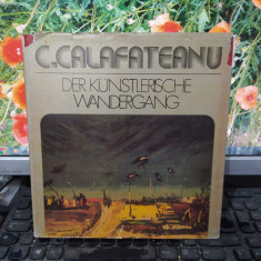 C. Calafeteanu album Der kunstlerische wandergang, text Petre Oprea, 1982, 116