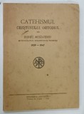 CATEHISMUL CRESTINULUI ORTODOX de IRINEU MIHALCESCU , 1991
