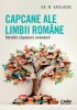 Capcane Ale Limbii Romane. Intrebari, Raspunsuri, Comentarii, Gh. N. Vasilache - Editura Corint