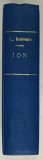 ION de LIVIU REBREANU ,VOLUMELE I - II , COLEGAT , 1963 , FORMAT REDUS