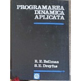 PROGRAMAREA DINAMICA APLICATA-R.E. BELLMAN, S.E. DREYFUS-300543