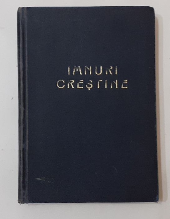 Imnuri Crestine - Prima Editie Cu Note Vol. 1 + Vol. 2 Si Flori De Lacramioare