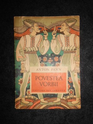 Anton Pann - Povestea vorbii foto