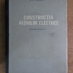 A. E. Alexeev - Construcția mașinilor electrice