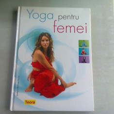 YOGA PENTRU FEMEI - ESTEFANIA MARTINEZ NUSSIO