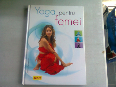 YOGA PENTRU FEMEI - ESTEFANIA MARTINEZ NUSSIO foto