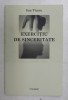EXERCITIU DE SINCERITATE de ION VIANU , 2009 , PREZINTA SUBLINIERI
