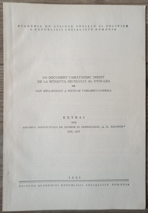 Un document camataresc inedit de la sfarsitul secolului al XVIII-lea - Dan Ripa-Buicliu, Nicolae Vasilescu-Capsali// dedicatie