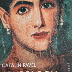 Catalin Pavel - Arheologia iubirii (cu dedicatie ai autograful autorului)