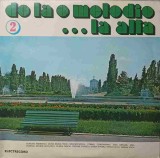 Vinil LP De La O Melodie...La Alta 2 - Colectiv Electrecord 1971, Muzica Romaneasca Folk Pop Rock, Disc 30cm
