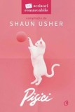 Cumpara ieftin Pisici. Seria Scrisori remarcabile/Shaun Usher