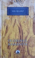 PELERINUL KAMANITA-KARL GJELLERUP-311119
