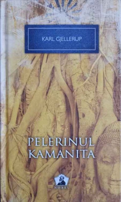 PELERINUL KAMANITA-KARL GJELLERUP-260735