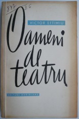 Oameni de teatru &ndash; Victor Eftimiu