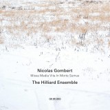 Missa Media Vita In Morte Sumus | Nicolas Gombert, The Hilliard Ensemble