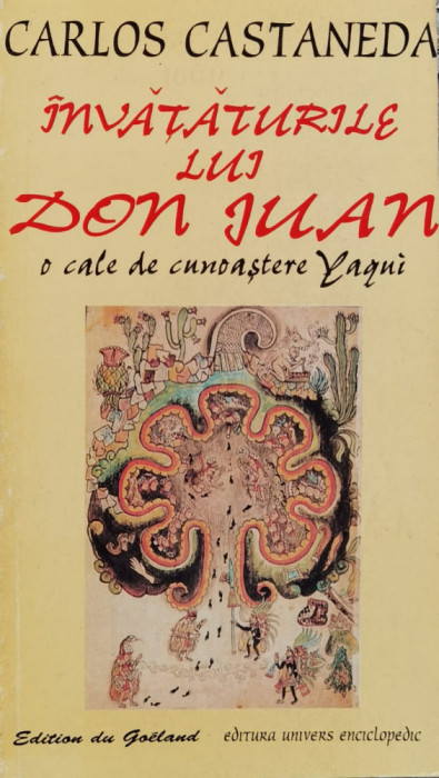 Invataturile Lui Don Juan. O Cale Catre Cunoasterea Yaqui - Carlos Castaneda , F592