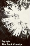 Cartea "The Back Country" de Gary Snyder - Poezii Western, Japonia, India, Traduceri