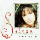 Cumpara ieftin CD Selena &lrm;&ndash; Dreaming Of You (EX), Pop