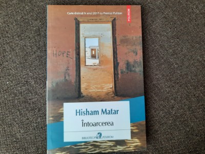 Hisham Matar - Intoarcerea 10/0 foto